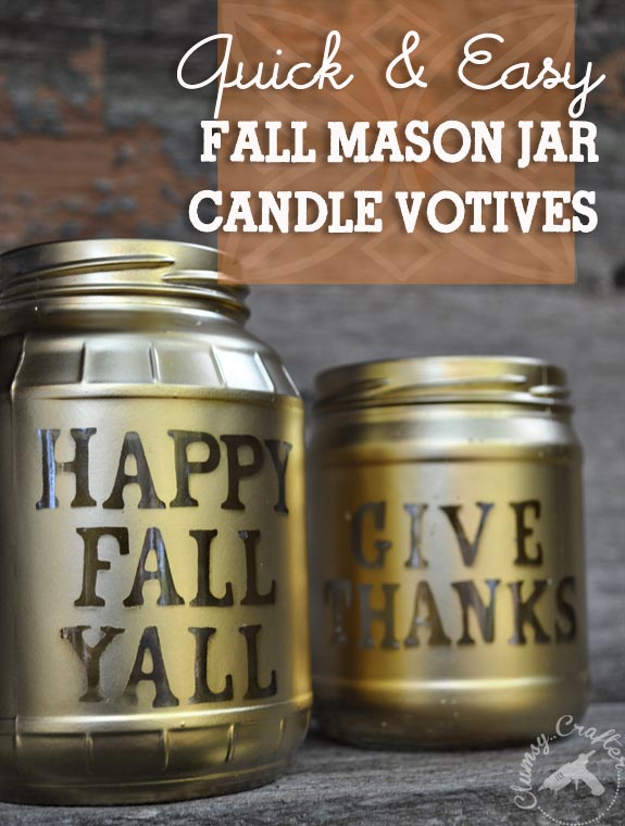 Quick and Easy Fall Mason Jar Votives using glass jars, foam stickers and spray paint