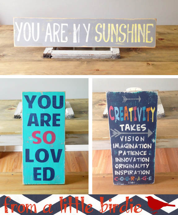 From a Little Birdie Etsy shop makes adorable wooden signs to brighten your home. I'll take them all! 