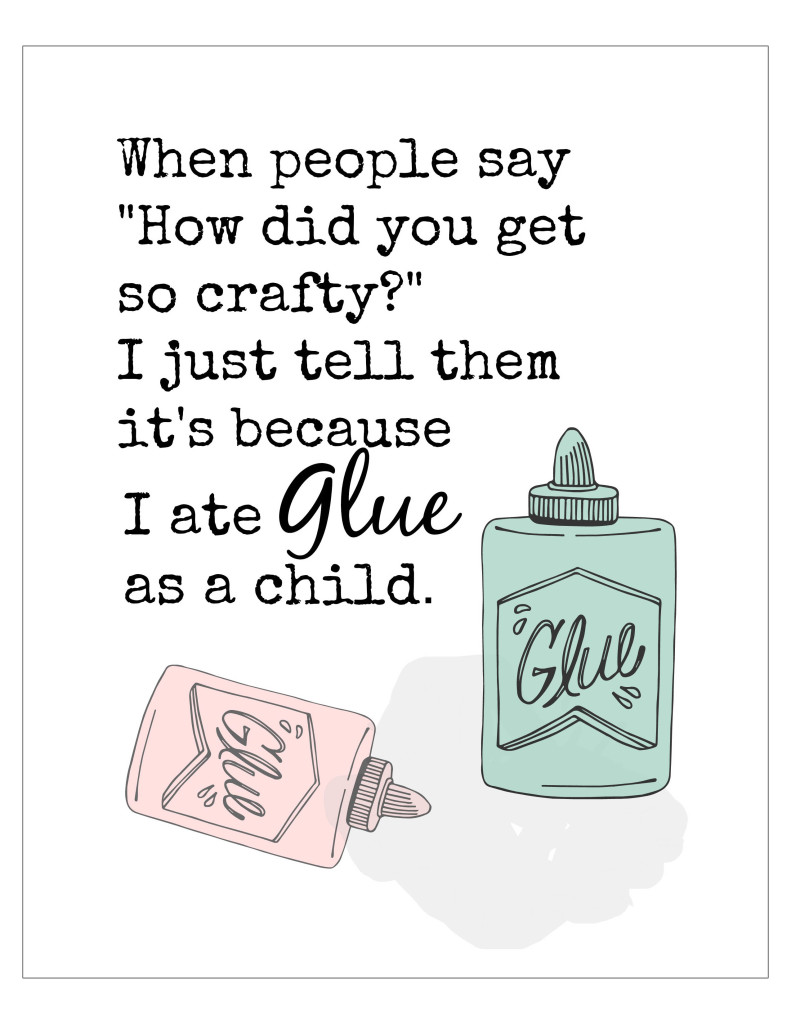 Ate glue as a child