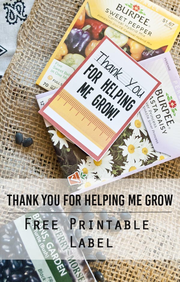 Thank you for helping me grow - free printable label from Clumsy Crafter
