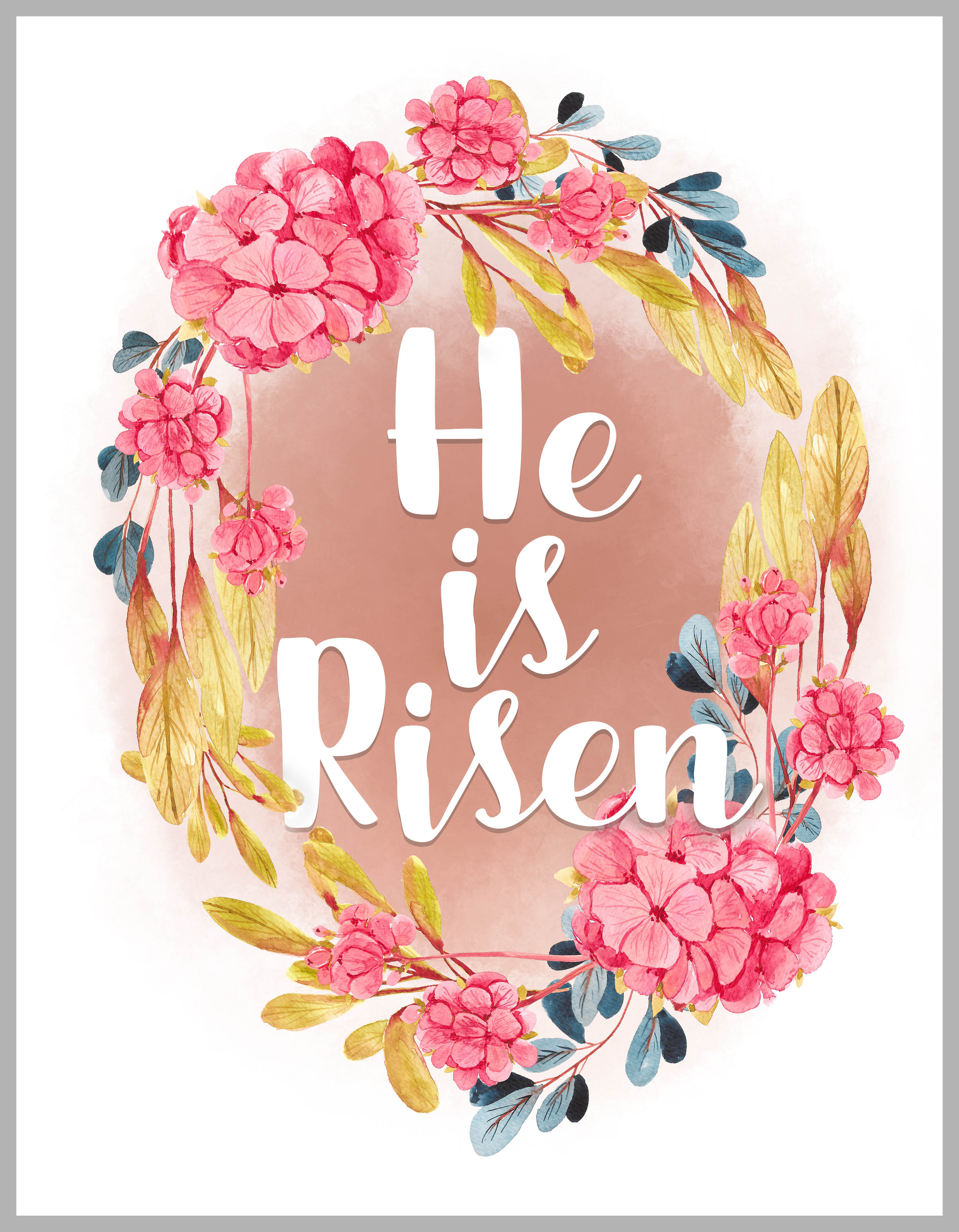 He is Risen - Free Easter Printable